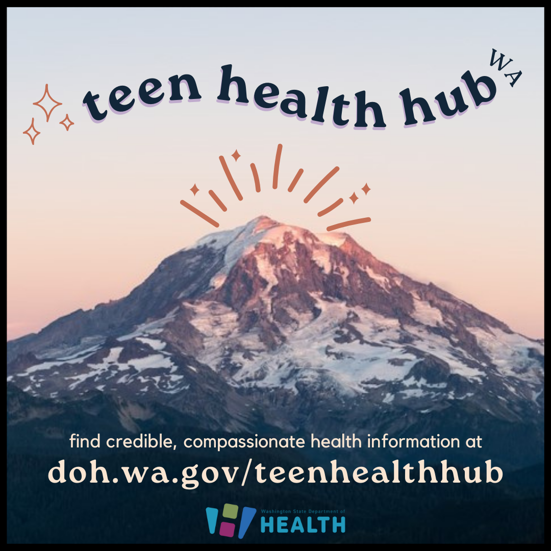 The Teen Health Hub WA logo over a background image of a colorful sunset behind Mt. Rainier.