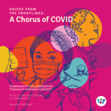 Voices from the Frontlines: A Chorus of COVID